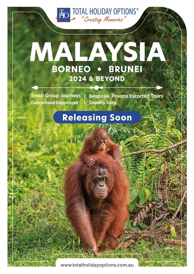 Malaysia, Borneo & Brunei – 2024 & Beyond